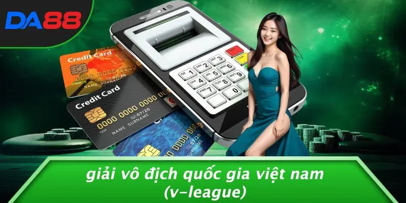 Giải Vô Địch Quốc Gia Việt Nam (V-League)